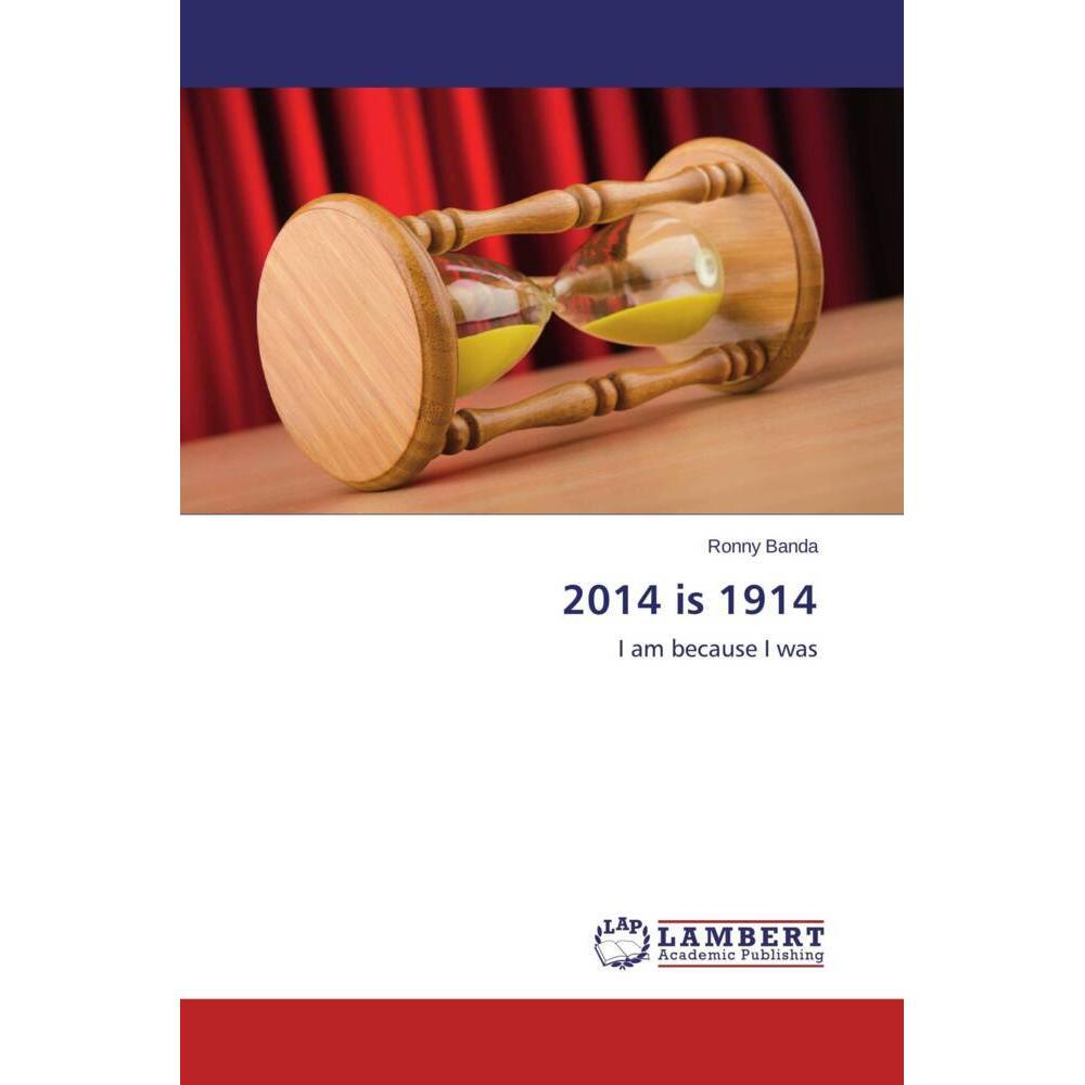 2014 is 1914, Fachbücher von Ronny Banda