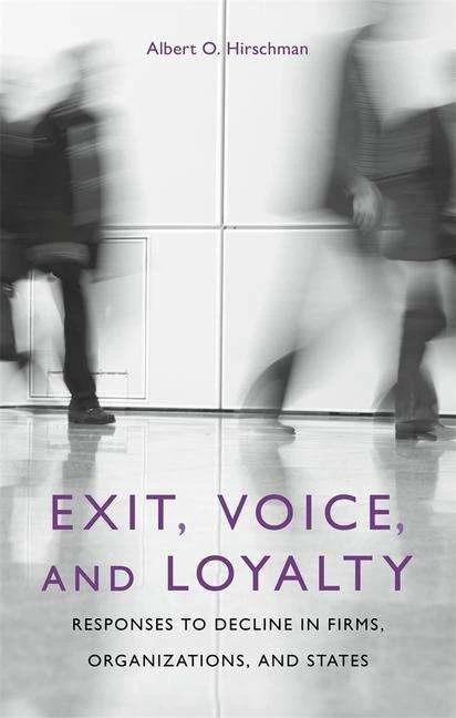 Produktbild Exit, Voice and Loyalty (Englisch, Albert O. Hirschman, 1972)