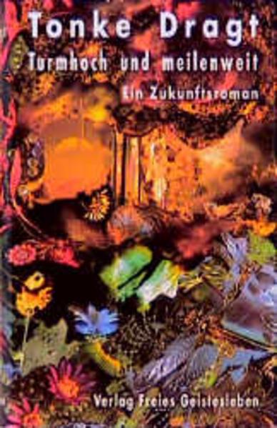 Immagine prodotto Turmhoch und meilenweit (Tedesco, Tonke Dragt, 1995)