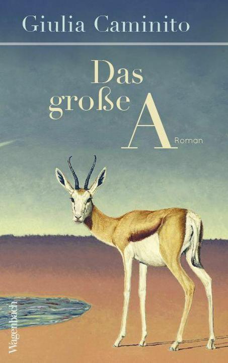 Actual product image Das grosse A (German, Giulia Caminito, 2024)
