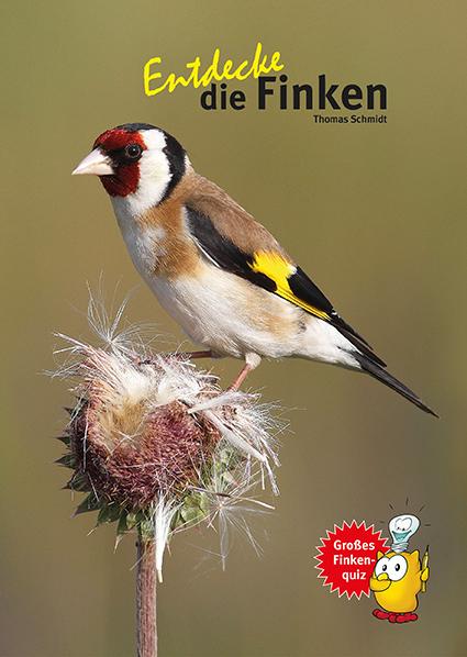 Produktbild Entdecke die Finken (Deutsch, Thomas Schmidt, 2017)