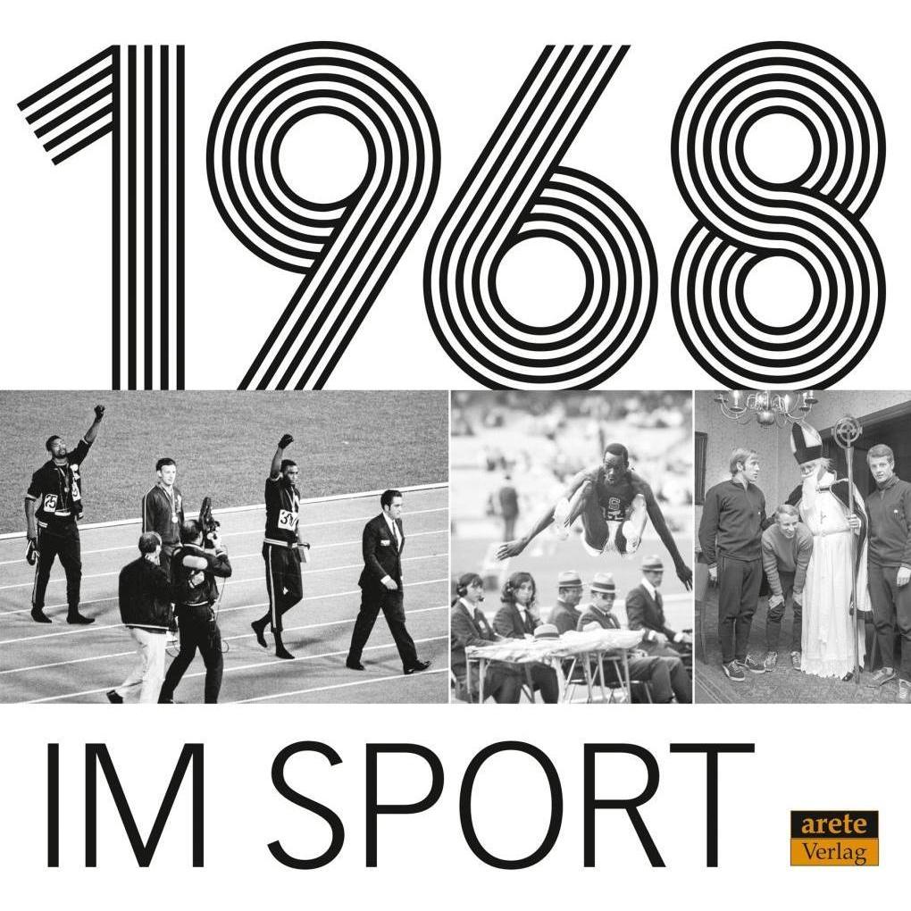1968 im Sport, Ratgeber von Christian Beck Arete Verlag Becker