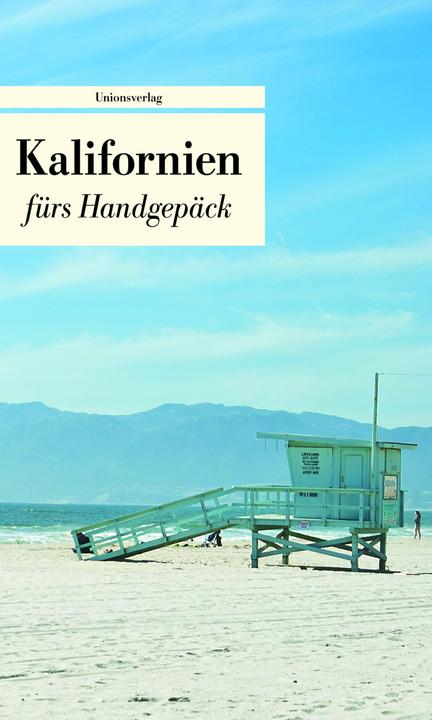 Produktbild Kalifornien fürs Handgepäck (Deutsch, Wanda Jakob, 2013)