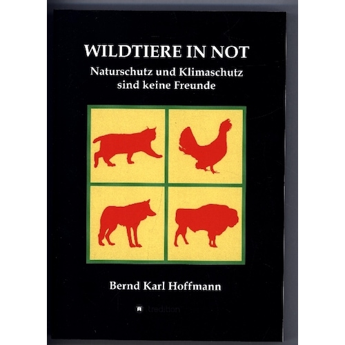 Wildtiere In Not, Sachbücher von Bernd Karl Hoffmann