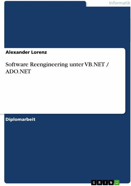 Produktbild Software Reengineering unter VB.NET / ADO.NET (Deutsch, 2008)