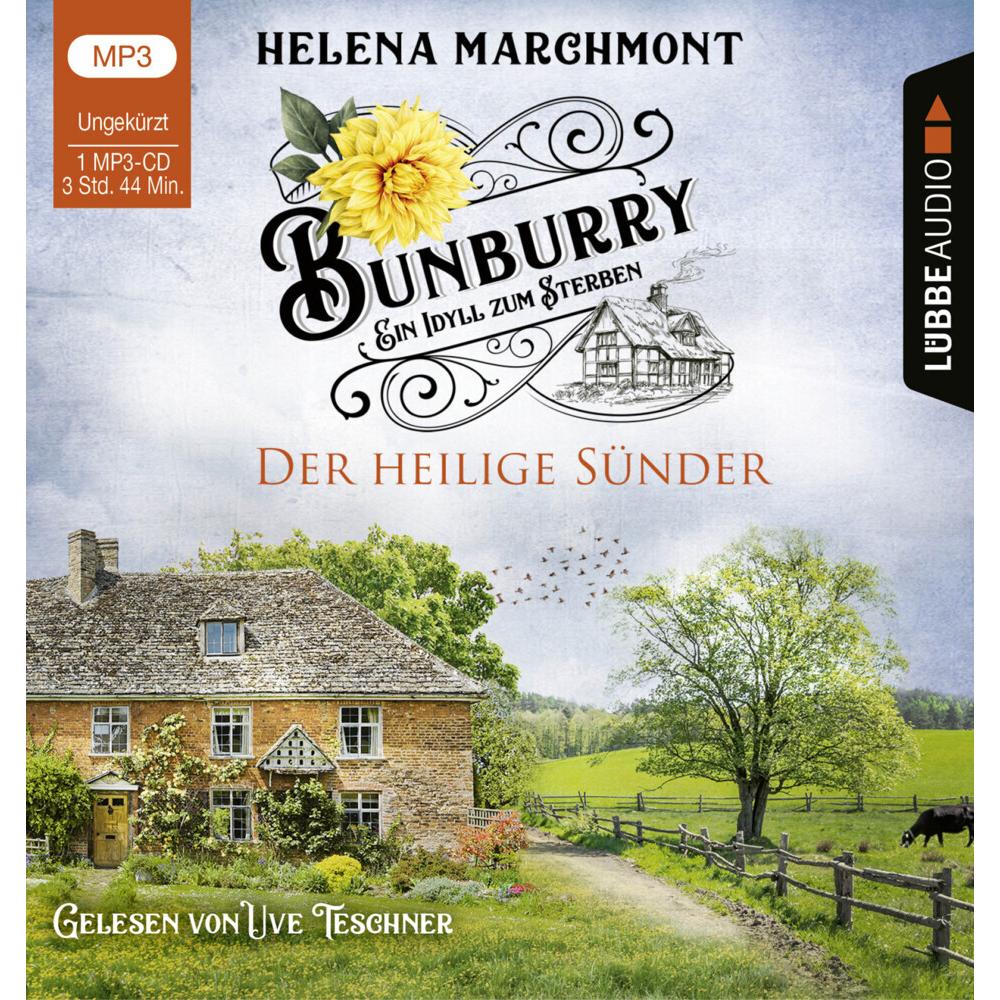 Bunburry - Der heilige Sünder, Hörbücher von Helena Marchmont, Uve Teschner, Sabine Schilasky