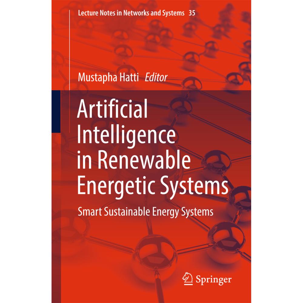 Artificial Intelligence in Renewable Energetic Systems, Fachbücher von Mustapha Hatti