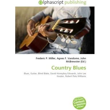 Country Blues, Fachbücher von Agnes F. Vandome, Frederic P. Miller, John McBrewster