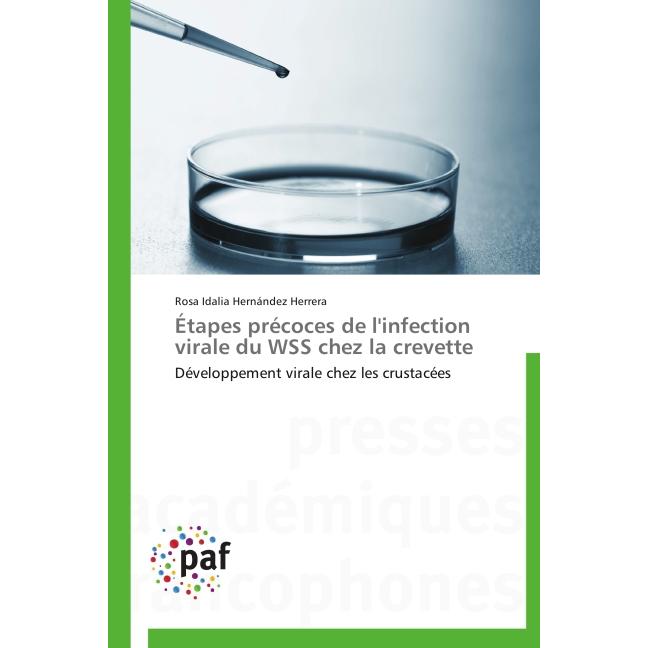 Étapes précoces de l'infection virale du WSS chez la crevette, Fachbücher von Rosa Idalia Hernández Herrera