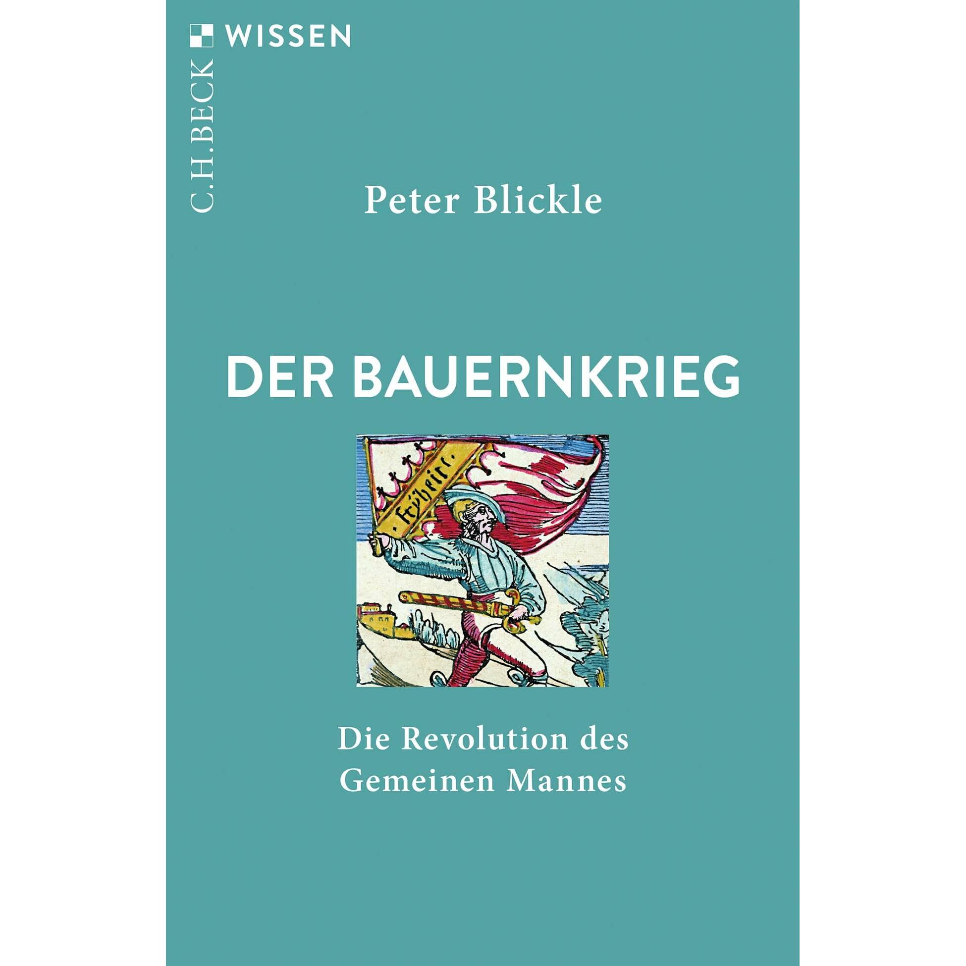 Der Bauernkrieg, Sachbücher von Peter Blickle