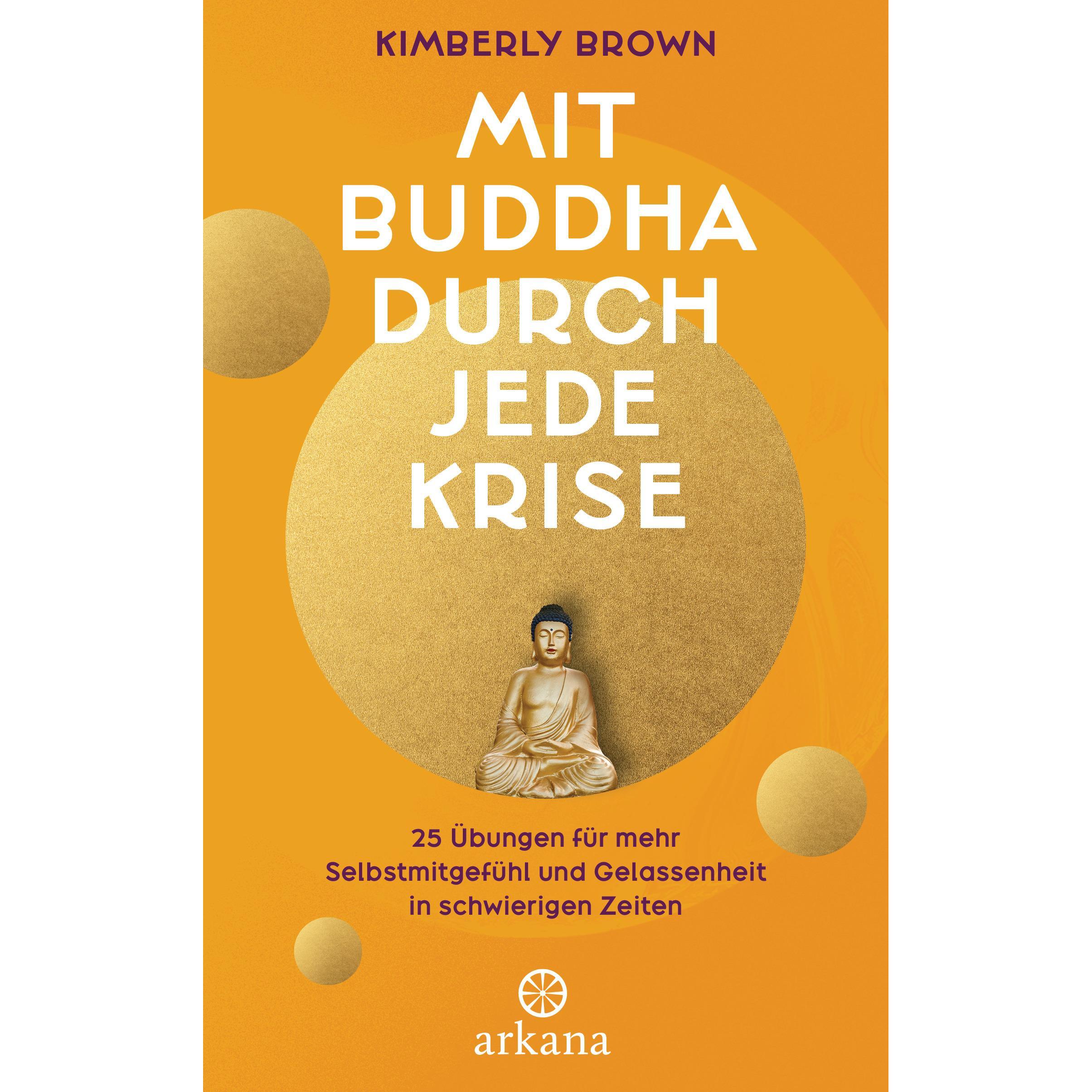 Thumbnail - Mit Buddha durch jede Krise, Ratgeber von Kimberly Brown