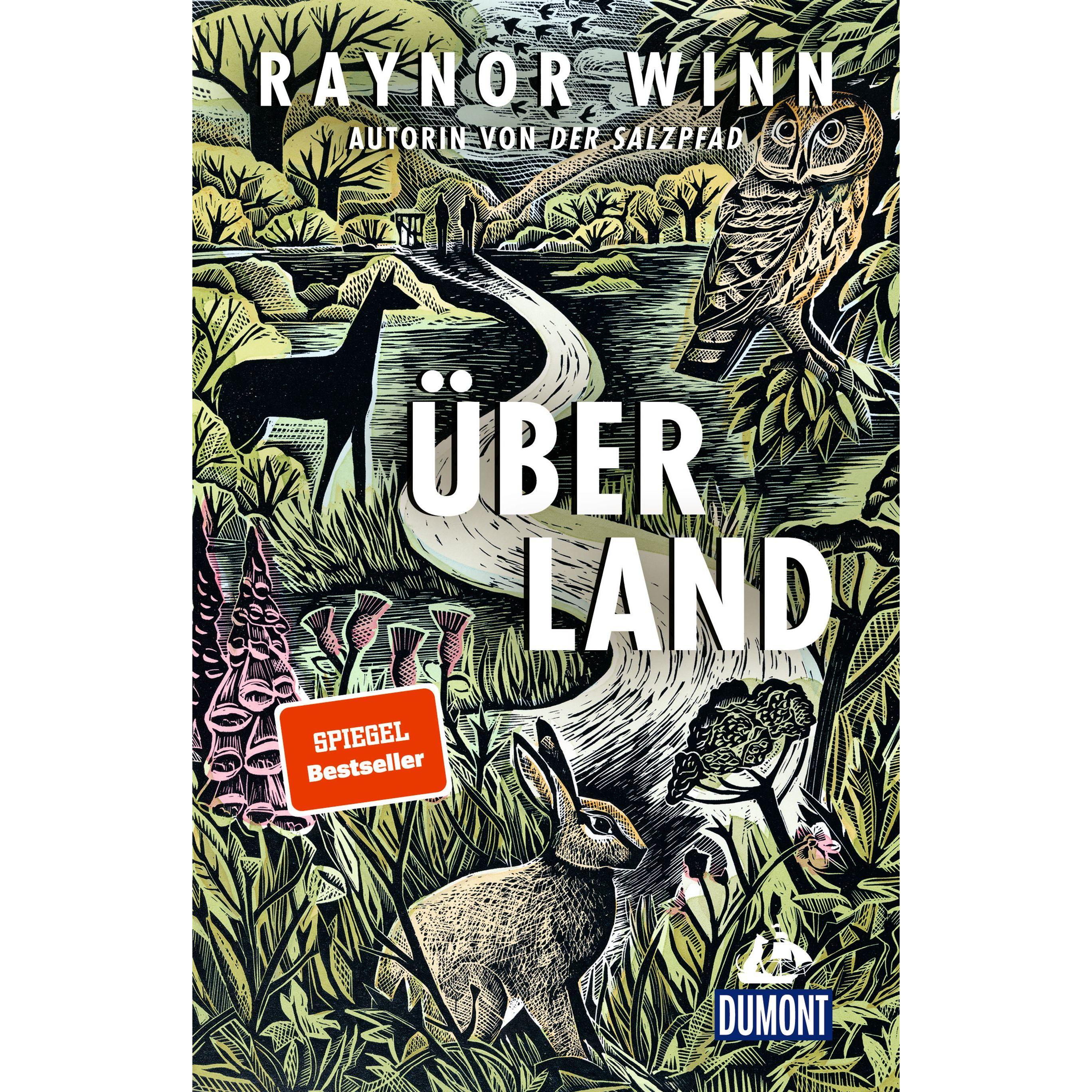 Überland, Ratgeber von Raynor Winn, Rita Seuss, Heide Horn