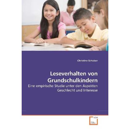 Leseverhalten von Grundschulkindern, Fachbücher von Christine Schober