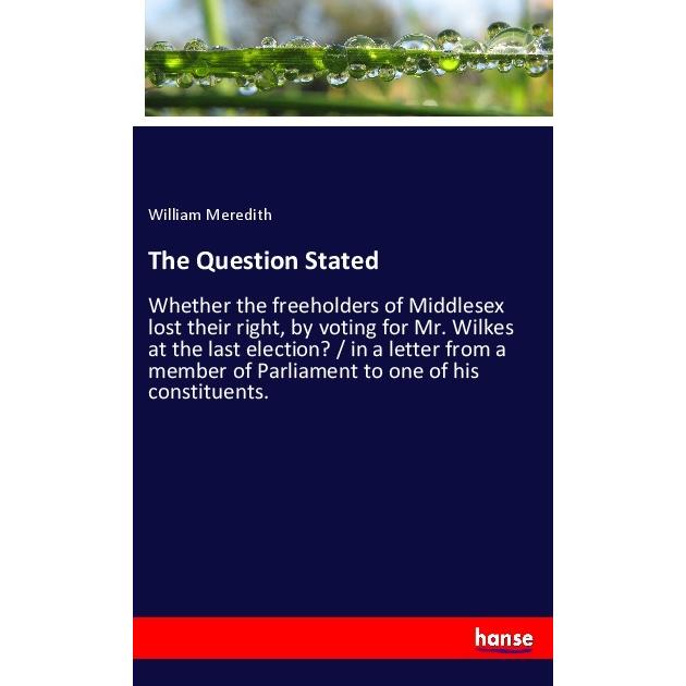 The Question Stated, Fachbücher von William Meredith
