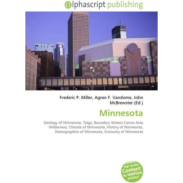 Thumbnail - Minnesota, Fachbücher von Agnes F. Vandome, Frederic P. Miller, John McBrewster