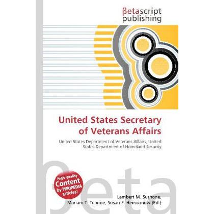 United States Secretary of Veterans Affairs, Fachbücher von Lambert M. Surhone, Miriam T. Timpledon, Susan F. Marseken