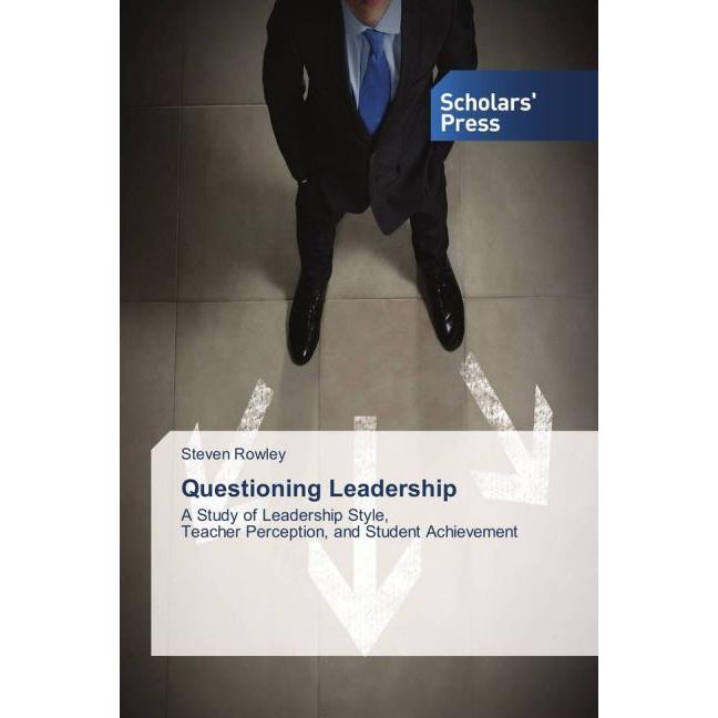 Questioning Leadership, Sachbücher von Steven Rowley