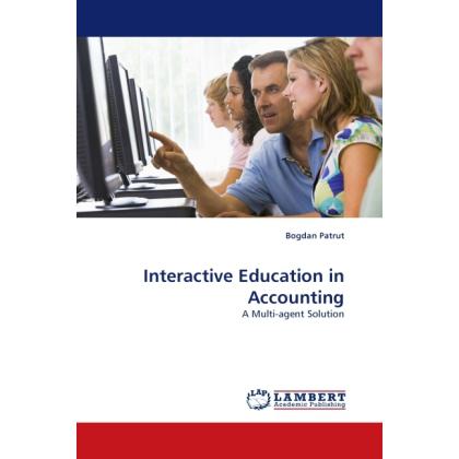 Interactive Education in Accounting, Fachbücher von Bogdan Patrut