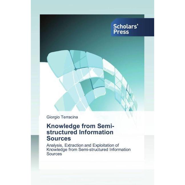 Knowledge from Semi-structured Information Sources, Fachbücher von Giorgio Terracina