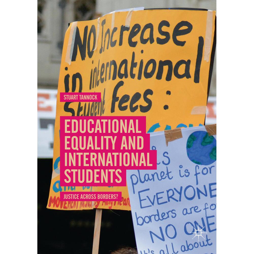 Educational Equality and International Students, Fachbücher von Stuart Tannock