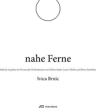 Produktbild Nahe Ferne (Deutsch, Ivica Zumthor Brnic, Peter Hasler, Thomas Hasler, 2019)