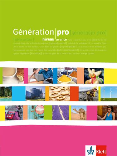 Produktbild Génération pro. - Niveau avancé. Schülerbuch (Deutsch, Französisch, Ernst Klett, Isabelle Feilhauer Darras, 2010)