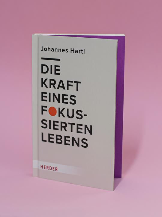 Actual product image Die Kraft eines fokussierten Lebens (German, John Hartl, 2025)