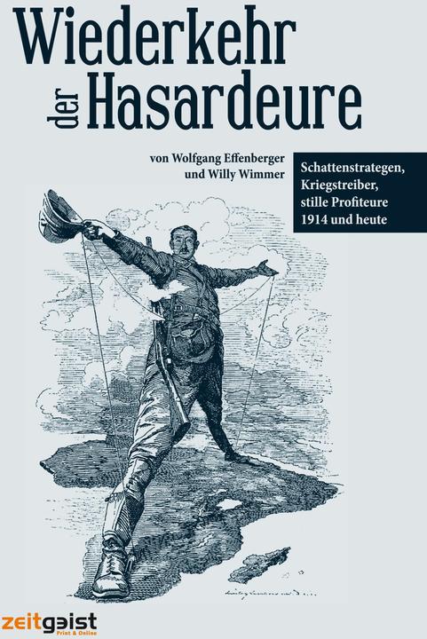 Produktbild Wiederkehr der Hasardeure (Deutsch, Willy Wimmer, Wolfgang Effenberger, 2014)