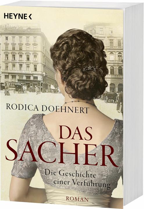 Produktbild Das Sacher - Die Geschichte einer Verführung (Deutsch, Rodica Doehnert, 2018)