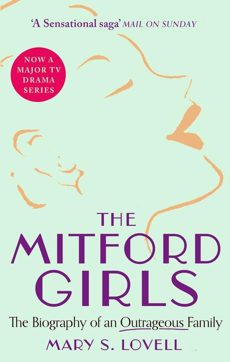 Abacus The Mitford Girls (Inglese, Lovell Mary S., 2002)