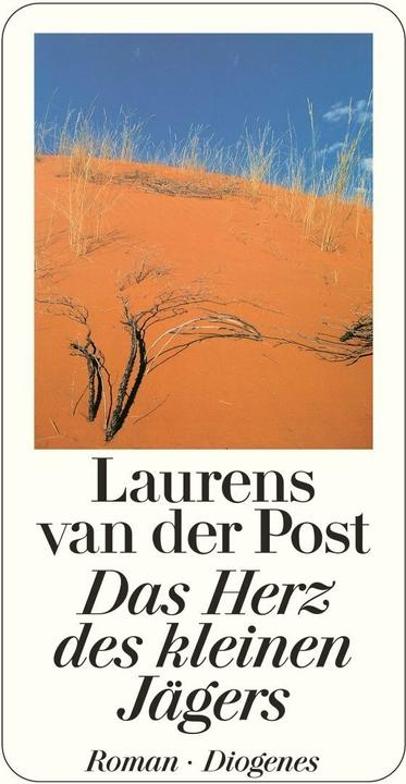 Produktbild Das Herz des kleinen Jägers (Deutsch, Laurens van der Post, Leonharda Gescher, 2012)
