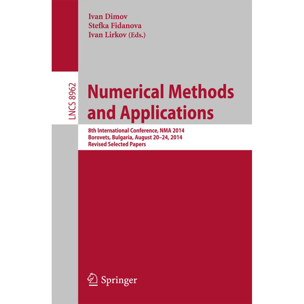 Numerical Methods and Applications, Fachbücher von Ivan Lirkov, Stefka Stoyanova Fidanova, Ivan Dimov