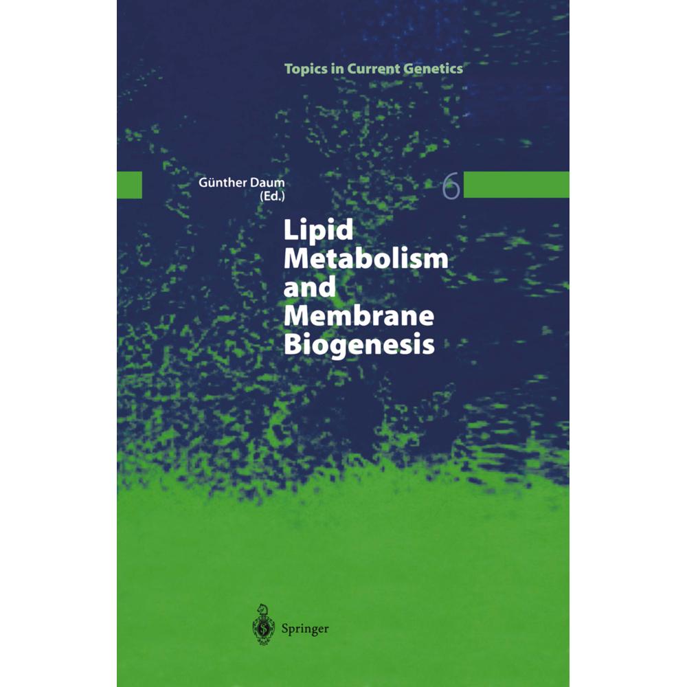 Lipid Metabolism and Membrane Biogenesis, Fachbücher