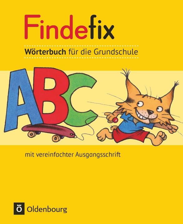 Produktbild Findefix. Deutsch. Aktuelle Ausgabe. Wörterbuch in vereinfachter Ausgangsschrift (Deutsch, Englisch, Französisch, Anja Wildemann, Dirk Menzel, Margret Kolbe, Mascha Kleinschmidt-Bräutigam, Sandra Duscher, 2016)