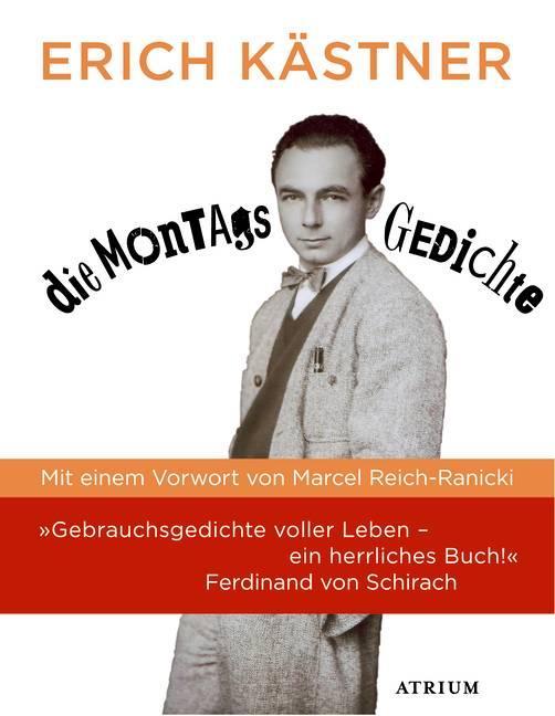 Produktbild Die Montagsgedichte (Deutsch, Erich Kästner, 2012)