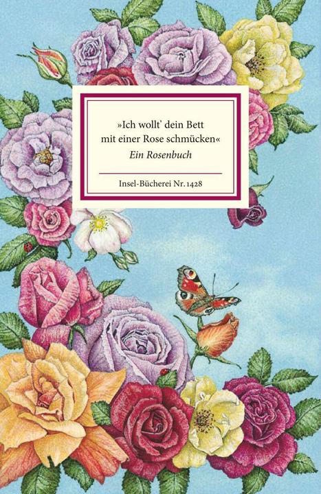 Produktbild »Ich wollt' dein Bett mit einer Rose schmücken« (Deutsch, Christina Kraus, Matthias Reiner, 2017)