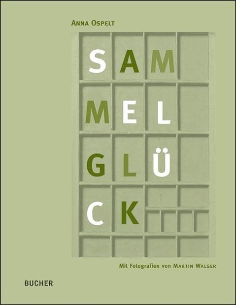 Produktbild Sammelglück (Deutsch, Anna Ospelt)