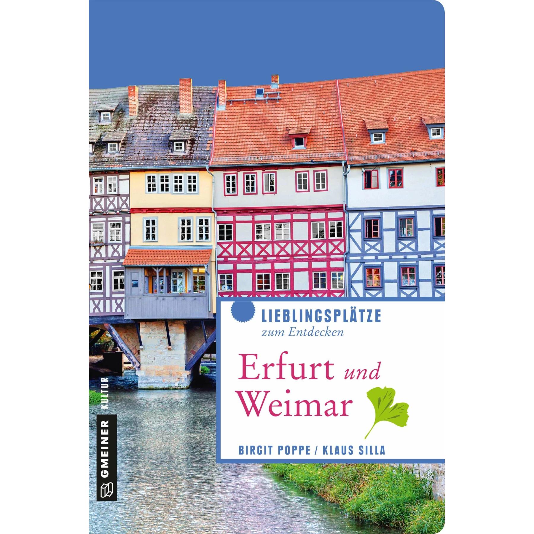 Poppe:Erfurt und Weimar, Ratgeber von Birgit Poppe, Klaus Silla