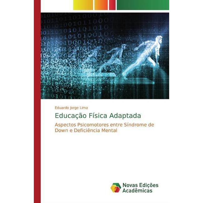 Educação Física Adaptada, Ratgeber von Eduardo Jorge Lima