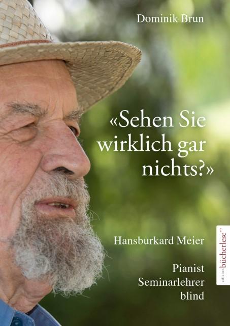 Produktbild Sehen Sie wirklich gar nichts? (Deutsch, Dominik Brun, 2016)