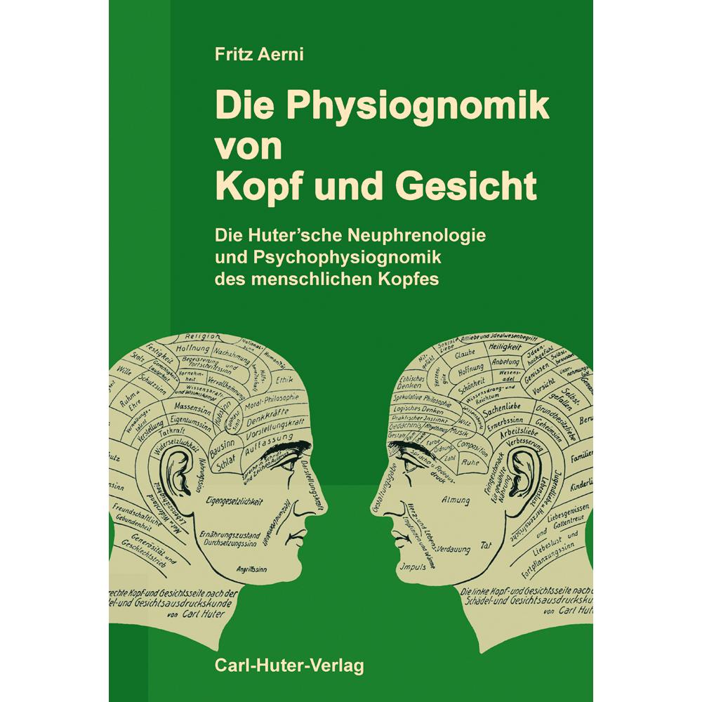 Die Physiognomik von Kopf und Gesicht, Fachbücher von Fritz Aerni