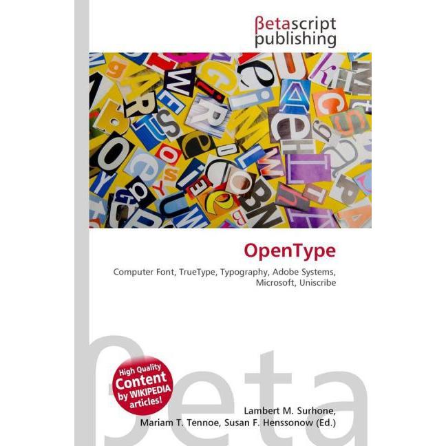 OpenType, Fachbücher von Lambert M. Surhone, Miriam T. Timpledon, Susan F. Marseken