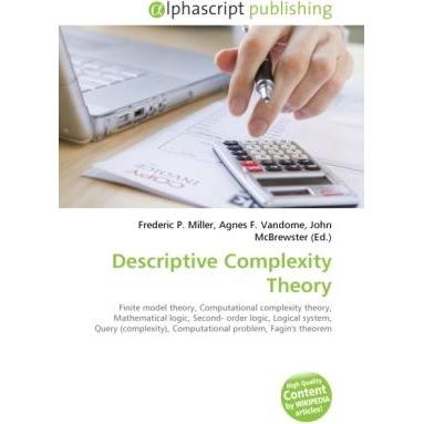 Descriptive Complexity Theory, Fachbücher von Agnes F. Vandome, Frederic P. Miller, John McBrewster
