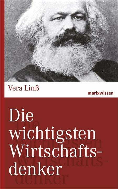 Produktbild Die wichtigsten Wirtschaftsdenker (Deutsch, Vera Linss, 2014)