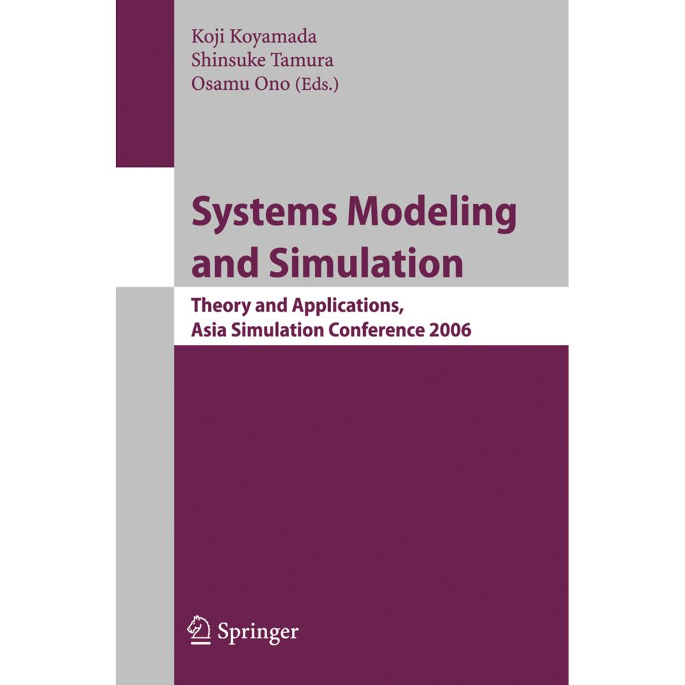 Systems Modeling and Simulation, Fachbücher von Osama Ono, Koji Koyamada, Shinsuke Tamura