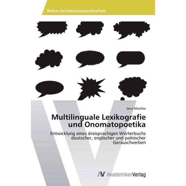 Multilinguale Lexikografie und Onomatopoetika, Fachbücher