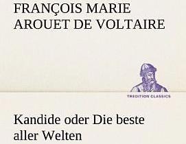 Produktbild Kandide oder Die beste aller Welten (Deutsch, Voltaire, 2012)