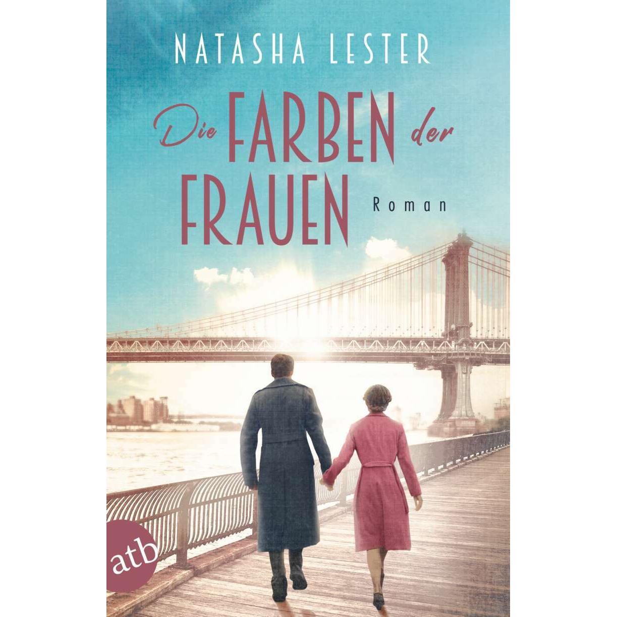 Die Farben der Frauen, Belletristik von Natasha Lester