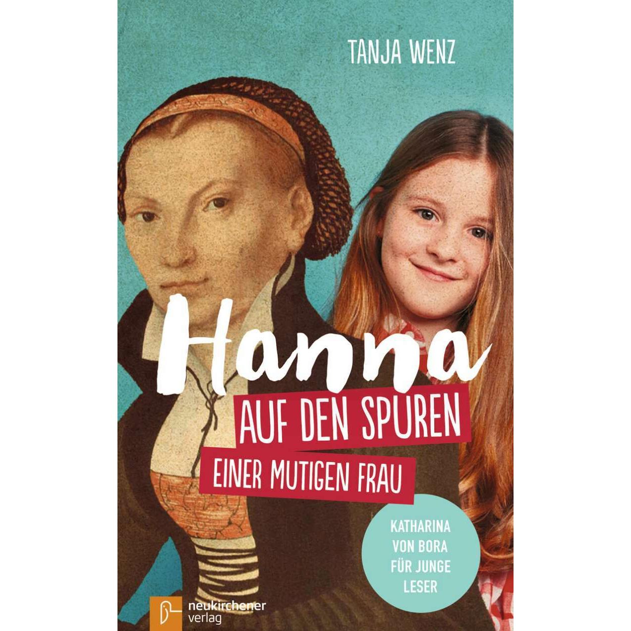 Hanna auf den Spuren einer mutigen Frau, Kinderbücher von Tanja Wenz