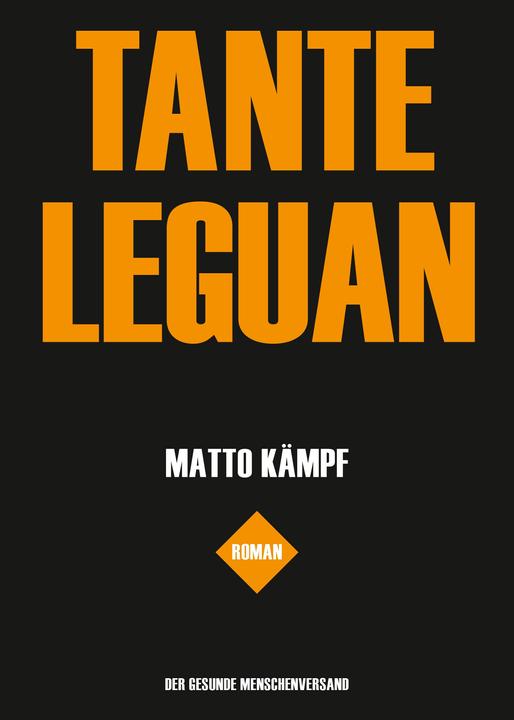 Produktbild Tante Leguan (Deutsch, Matto Kämpf, 2018)